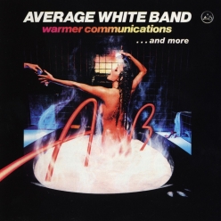 Average White Band - Warmer Communications.. And More
